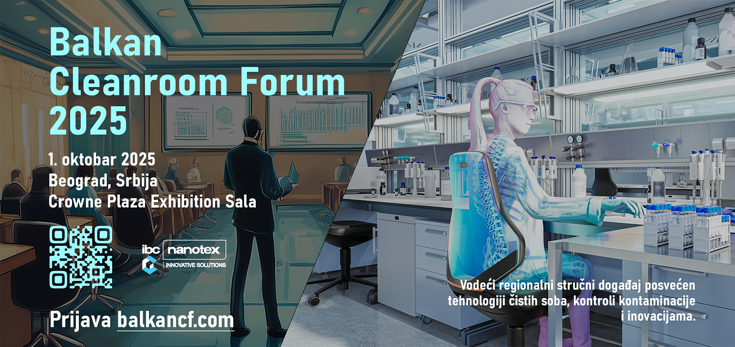 Prvi Balkan Cleanroom Forum u organizaciji IBC Nanotexa